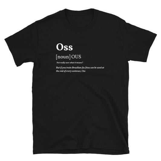 BJJ Meanings Oss t-shirt, unisex, short-sleeve, black, durable cotton fabric