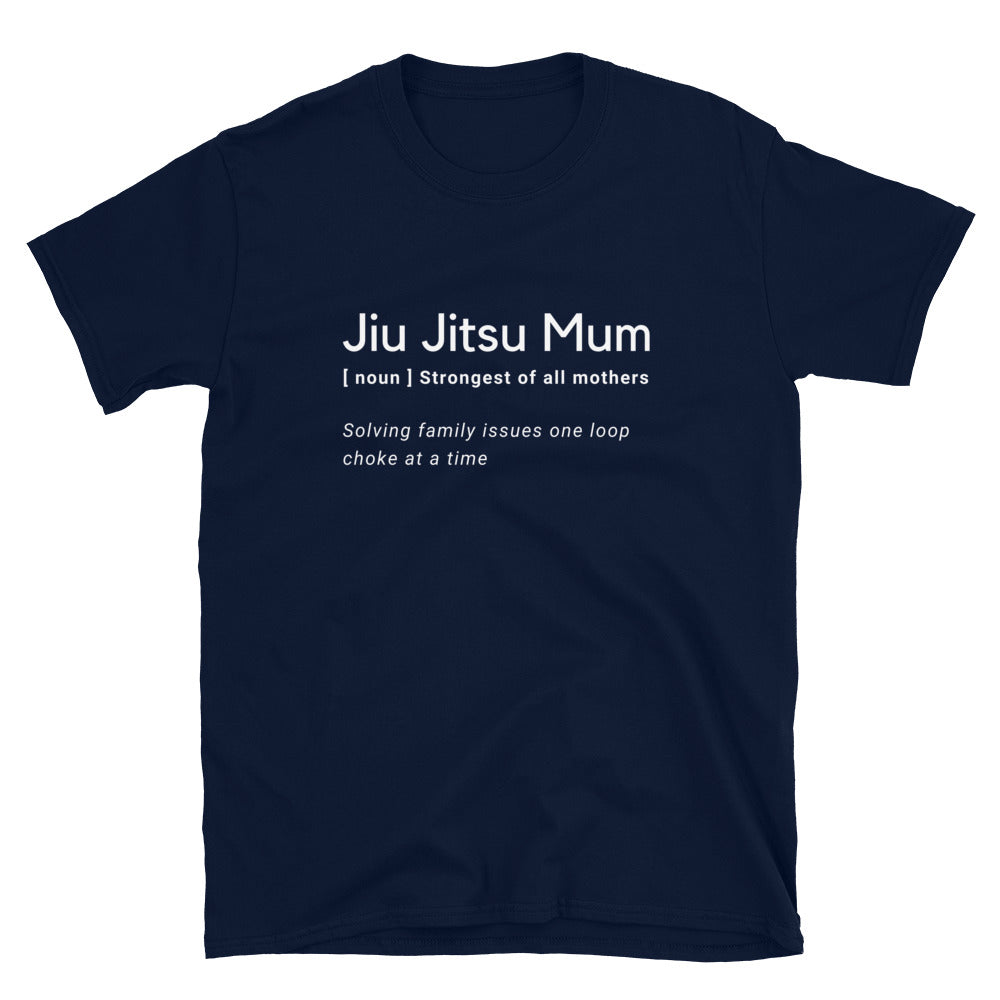 Jiu Jitsu Mum T-Shirt with humorous text, navy blue, soft 100% cotton.
