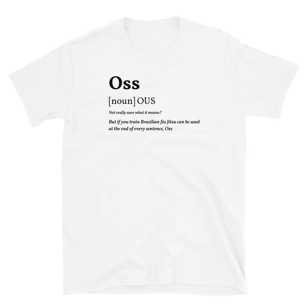 Oss BJJ Meanings Short-Sleeve Unisex T-Shirt, 100% Cotton, Comfortable and Durable.
