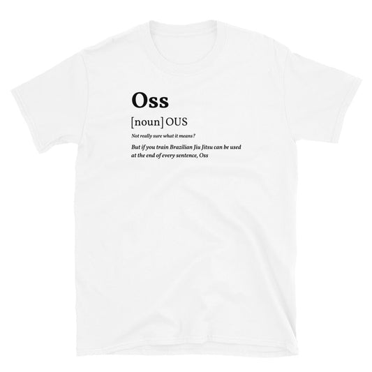 Oss BJJ Meanings Short-Sleeve Unisex T-Shirt, 100% Cotton, Comfortable and Durable.